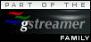 GStreamer Powered